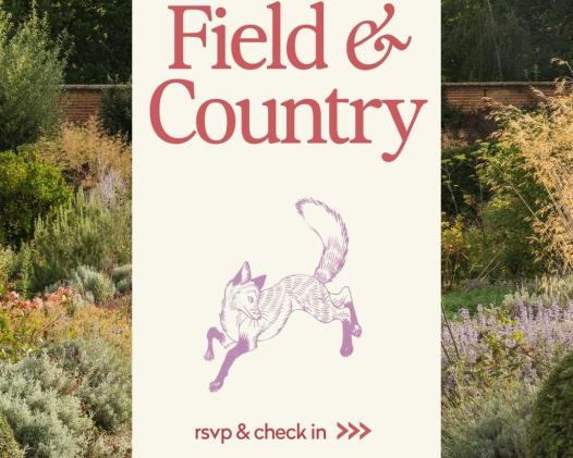 You're Invited to Field & Country Collection